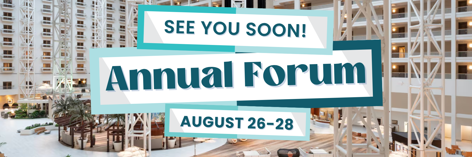 See You soon. Annual Forum. August 26-28.
